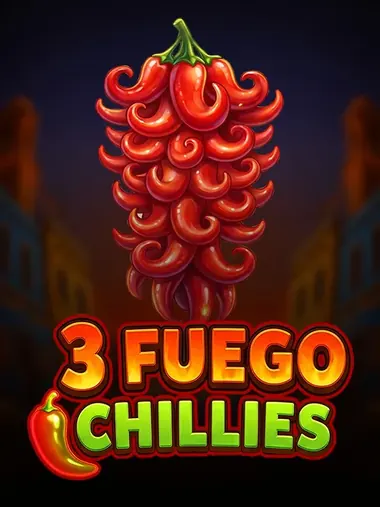 3 Fuego Chillies